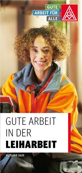 2025-06-10_Flyer_Gute_Arbeit_in_der_Leiharbeit